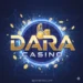 Dara Casino